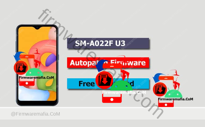 SM-A022F U3 Autopatch Firmware